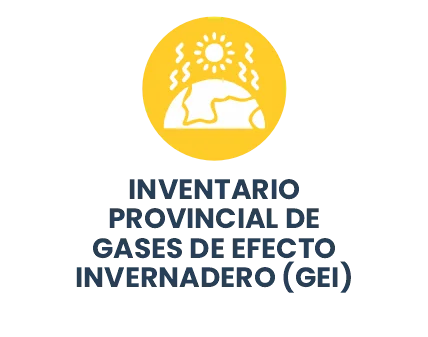 Inventario Provincial de Gases de Efecto Invernadero (GEI)